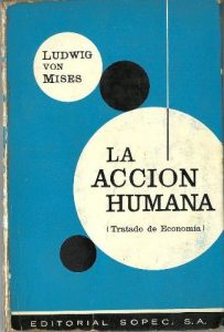mises la acion humana