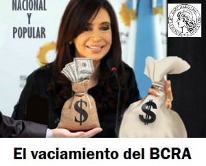 CFK vaciamiento del BCRA