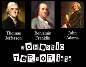 domestic terrorists founding fathers